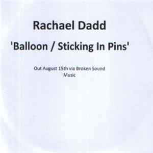 Rachael Dadd - Balloon / Sticking In Pins Album