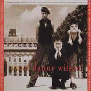 Danny Wilson - Sweet Danny Wilson / Three-In-A-Bed Romp Album