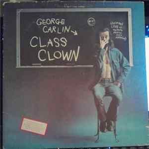George Carlin - Class Clown Album