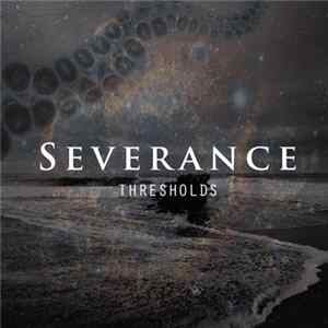 Severance - Thresholds Album