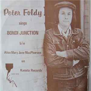 Peter Foldy - Bondi Junction / Alice Mary Jane MacPherson Album