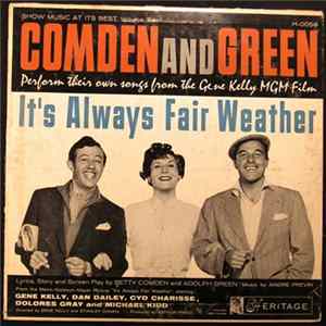 Betty Comden And Adolph Green - Comden And Green Perform Their Own Songs From The Gene Kelly MGM Film 'It's Always Fair Weather' Album