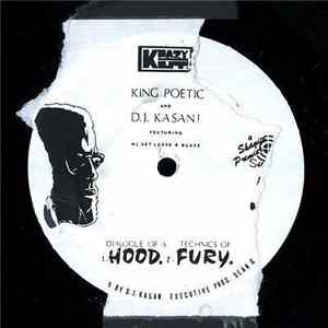 King Poetic And D.J. Kasan! - Dialogue Of A Hood / Technics Of Fury Album