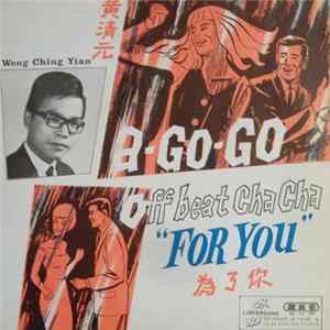 Wong Ching Yian - For You Album