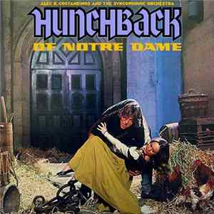 ALEC R. COSTANDINOS - Hunchback Of Notre Dame Album