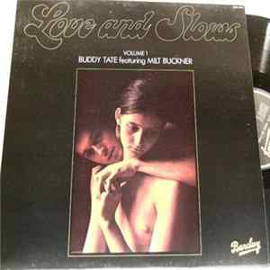 Buddy Tate Featuring Milt Buckner - Love And Slows Volume 1 Album