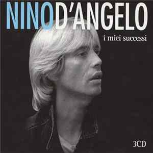 Nino D'Angelo - I Miei Successi Album