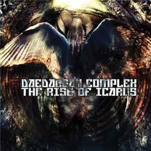 Daedalean Complex - The Rise Of Icarus Album