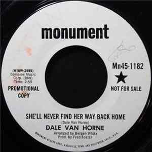Dale Van Horne - She'll Never Find Her Way Back Home / 52 Miles To Tomorrow Album