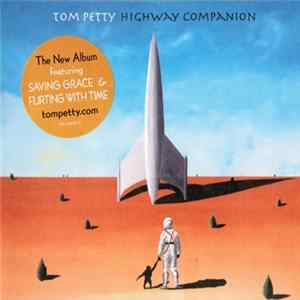 Tom Petty - Highway Companion Album