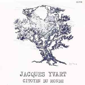 Jacques Yvart - Citoyen Du Monde Album