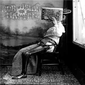 Confusion Master - Witch Pollution Album