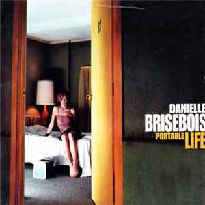 Danielle Brisebois - Portable Life Album