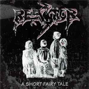 Reactor - A Short Fairy Tale Album