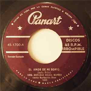 Orq. Antonio Maria Romeu Canta: Barbarito Diez - El Amor de Mi Bohio / Alma de Roca Album
