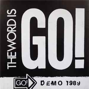 Go! - The Word Is Go! Album