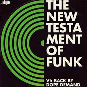 Various - The New Testament Of Funk VI: Back By Dope Demand Album