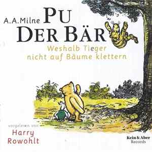 A. A. Milne, Harry Rowohlt - Pu Der Bär 5 - Weshalb Tieger Nicht Auf Bäume Klettern Album