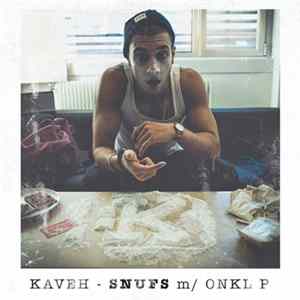 Kaveh / OnklP - Snufs Album
