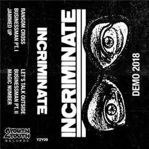 Incriminate - Demo 2018 Album