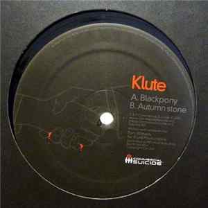Klute - Black Pony / Autumn Stone Album
