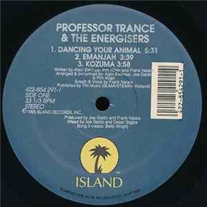 Professor Trance - Dancing Your Animal Album