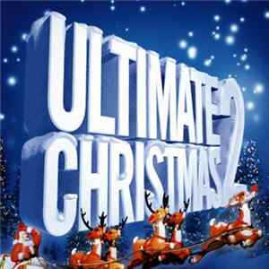 Various - Ultimate Christmas 2 Album