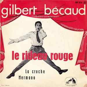 Gilbert Bécaud - Le Rideau Rouge / La Cruche / Hermano Album