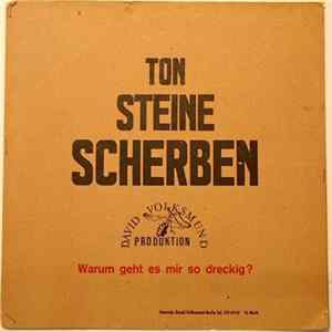 Ton Steine Scherben - Warum Geht Es Mir So Dreckig Album