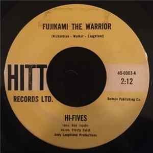The Hi-Fives - Fujikami The Warrior Album
