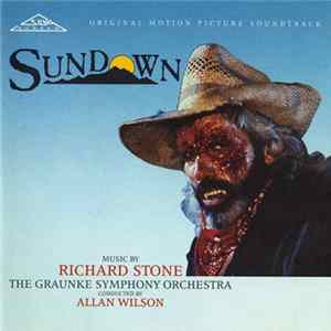 Richard Stone - The Graunke Symphony Orchestra conducted Allan Wilson - Sundown - Original Motion Picture Soundtrack Album