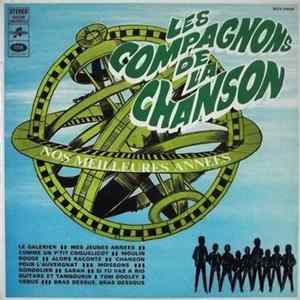Les Compagnons De La Chanson - Nos Meilleures Années Album