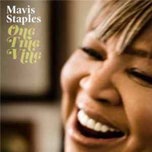 Mavis Staples - One True Vine Album