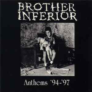 Brother Inferior - Anthems '94-'97 Album