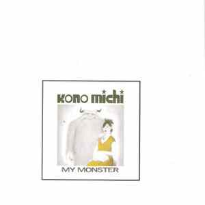 Kono Michi - My Monster Album