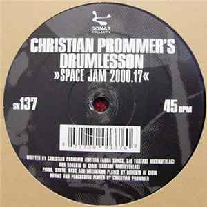 Christian Prommer's Drumlesson - Strings Of Life / Space Jam 2000.17 Album