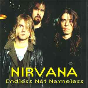 Nirvana - Endless not nameless Album