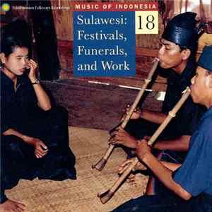 Various - Sulawesi: Festivals, Funerals, And Work Album