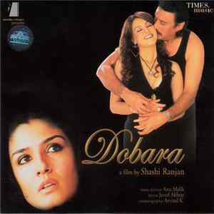 Anu Malik, Javed Akhtar - Dobara Album