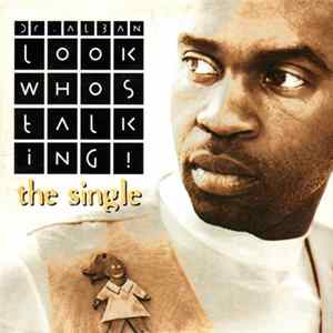 Dr. Alban - Look Whos Talking! (The Single) Album