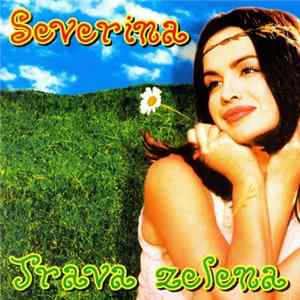 Severina - Trava Zelena Album