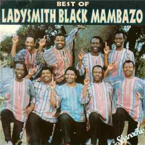 Ladysmith Black Mambazo - Best Of Ladysmith Black Mambazo Album