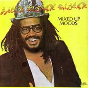 Jacob "Killer" Miller - Mixed Up Moods Album