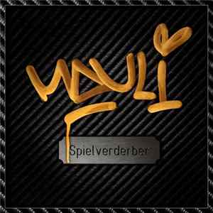 Mauli - Spielverderber Album