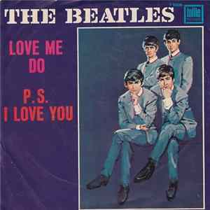 The Beatles - Love Me Do / P. S. I Love You Album