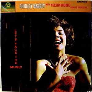Shirley Bassey With Nelson Riddle And His Orchestra - Let's Face The Music Album