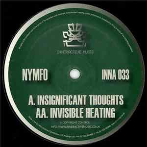 Nymfo - Insignificant Thoughts / Invisible Heating Album