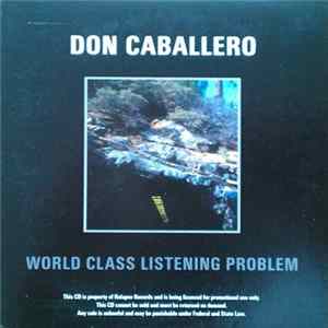 Don Caballero - World Class Listening Problem Album