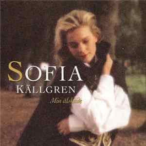 Sofia Källgren - Min Älskade Album