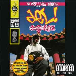 Del! The Funky Homosapien - No Need For Alarm Album